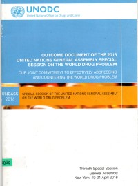 Outcome document of the 2016 united nations general assembly special session on the world drug problem